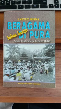 Image of Beragama Bukan Hanya di Pura